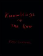 Couverture du livre « David seltzer knowledge of the raw » de David Seltzer aux éditions Damiani