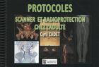 Couverture du livre « Protocoles scanner et radioprotection chez l'adulte » de Cyril Cadet aux éditions Sauramps Medical