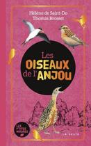 Couverture du livre « Les oiseaux de l'Anjou » de Thomas Brosset et Helene De Saint-Do aux éditions Geste