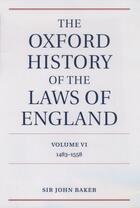 Couverture du livre « The Oxford history of the laws of england t.5 ; 1483-1558 » de John Baker aux éditions Oxford Up Elt