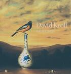 Couverture du livre « David Kroll ; paintings » de David Kroll aux éditions Lucia Marquand