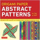 Couverture du livre « Origami paper : abstract patterns » de  aux éditions Tuttle