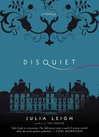 Couverture du livre « Disquiet » de Julia Leigh aux éditions Penguin Books Ltd Digital