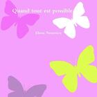 Couverture du livre « Quand tout est possible » de Nenerica Elena aux éditions Lulu
