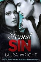 Couverture du livre « Eternal Sin » de Laura Wright aux éditions Little Brown Book Group Digital