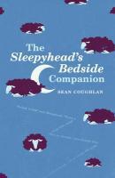 Couverture du livre « The Sleepyhead's Bedside Companion » de Sean Coughlan aux éditions Random House Digital