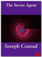 Couverture du livre « The Secret Agent » de Joseph Conrad aux éditions Ebookslib