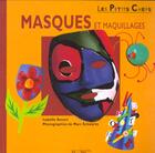 Couverture du livre « Masques et maquillages » de Isabelle Ancori et Marc Schwartz aux éditions Le Livre De Poche Jeunesse