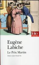 Couverture du livre « Le Prix Martin » de Eugene Labiche aux éditions Folio