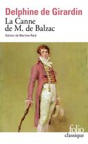 Couverture du livre « La Canne de M. de Balzac » de Delphine De Girardin aux éditions Folio