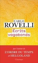 Couverture du livre « Écrits vagabonds » de Carlo Rovelli aux éditions Flammarion