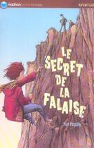 Couverture du livre « Le secret de la falaise » de Yves Pinguilly aux éditions Nathan