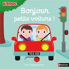 Couverture du livre « Bonjour petite voiture ! » de Nathalie Choux aux éditions Nathan