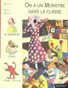 Couverture du livre « On A Un Monstre Dans La Classe ! » de Gudule aux éditions Nathan