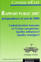 Couverture du livre « Conseil d'état ; rapport public 2007 ; jurisprudence et avis de 2006 » de  aux éditions Documentation Francaise