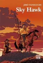 Couverture du livre « Sky Hawk » de Jiro Taniguchi aux éditions Casterman