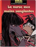 Couverture du livre « Canardo t.12 ; la nurse aux mains sanglantes » de Benoit Sokal aux éditions Casterman