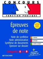 Couverture du livre « Épreuve de note ; catégories A et B » de Brigitte Le Page aux éditions Foucher