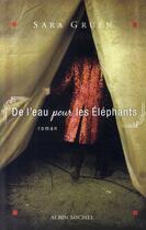 Couverture du livre « De l'eau pour les éléphants » de Gruen-S aux éditions Albin Michel