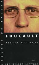 Couverture du livre « Foucault » de Pierre Billouet aux éditions Belles Lettres