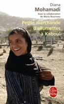 Couverture du livre « Petite marchande d'allumettes à Kaboul » de Mohamadi-D aux éditions Le Livre De Poche