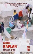 Couverture du livre « Maison Atlas » de Alice Kaplan aux éditions 10/18