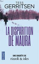 Couverture du livre « La disparition de Maura » de Tess Gerritsen aux éditions Pocket