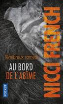 Couverture du livre « Ténébreux samedi ; au bord de l'abîme » de Nicci French aux éditions Pocket