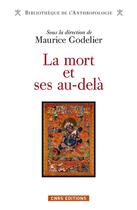 Couverture du livre « La mort et ses au-delà » de  aux éditions Cnrs