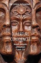 Couverture du livre « Ouverture consciencee » de Comtesse De Fossambault aux éditions Edilivre