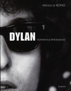 Couverture du livre « Dylan ; portraits et témoignages » de  aux éditions Carabas