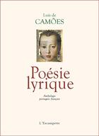 Couverture du livre « Poésie lyrique » de Luis De Camoes aux éditions Escampette