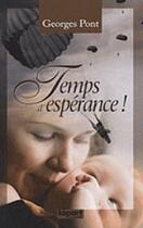 Couverture du livre « Temps d'espérance » de Georges Pont aux éditions Apart
