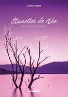 Couverture du livre « Etincelles de vie » de Feteira Anita aux éditions Id