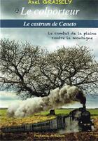 Couverture du livre « Le castrum caneto » de Axel Graisely aux éditions Prestance