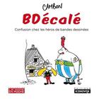 Couverture du livre « BDécalé ; confusion chez les héros de bandes dessinées » de Michel Cambon aux éditions Iconovox