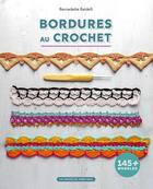 Couverture du livre « Bordures au crochet » de Bernadette Baldelli aux éditions Un Dimanche Apres-midi