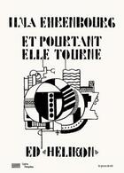 Couverture du livre « Et pourtant elle tourne » de Ilya Ehrenbourg aux éditions Les Presses Du Reel