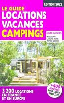 Couverture du livre « Le guide location vacances camping (édition 2022) » de Linda Salem aux éditions Regicamp