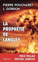 Couverture du livre « La prophétie de Langley » de Pierre Pouchairet et L. Gordon aux éditions Palemon