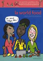 Couverture du livre « La world food des paresseuses » de Pomme Larmoyer aux éditions Marabout