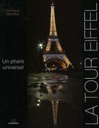 Couverture du livre « La tour eiffel ; un phare universel » de Catherine Orsenne aux éditions Massin