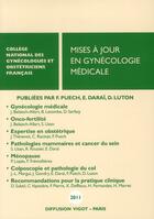 Couverture du livre « Mises a jour en gynecologie medicale » de Emile Darai aux éditions Cngof