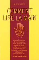 Couverture du livre « Comment lire la main » de Albert Monti aux éditions De Vecchi