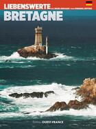 Couverture du livre « Libenswerte bretagne » de Emmanuel Berthier et Michel Renouard aux éditions Ouest France