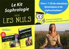 Couverture du livre « Le kit sophrologie pour les nuls » de Cindy Chapelle aux éditions First