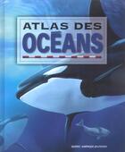 Couverture du livre « Atlas des oceans » de Qa International aux éditions Quebec Amerique