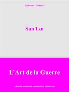 Couverture du livre « L'art de la guerre » de Sun Zi aux éditions Edition Numerique Europeenne