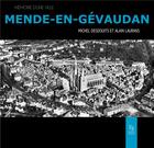 Couverture du livre « Mende-en-Gévaudan » de Michel Desdouits et Alain Laurans aux éditions Editions Sutton