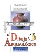 Couverture du livre « El dibujo arqueológico » de Claude-Francois Baudez aux éditions Centro De Estudios Mexicanos